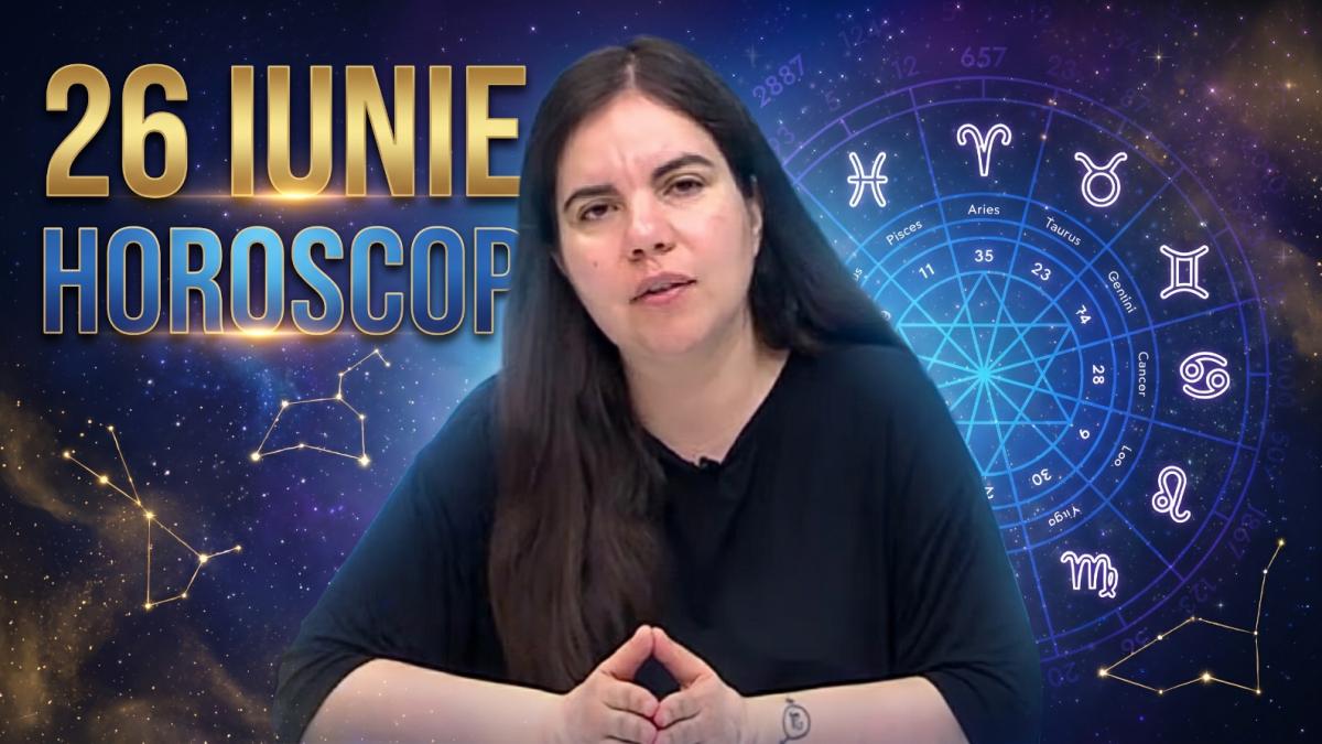 Horoscop 26 iunie 2026. Daniela Simulescu: Soarele în careu cu Neptun aduce confuzie și oboseală