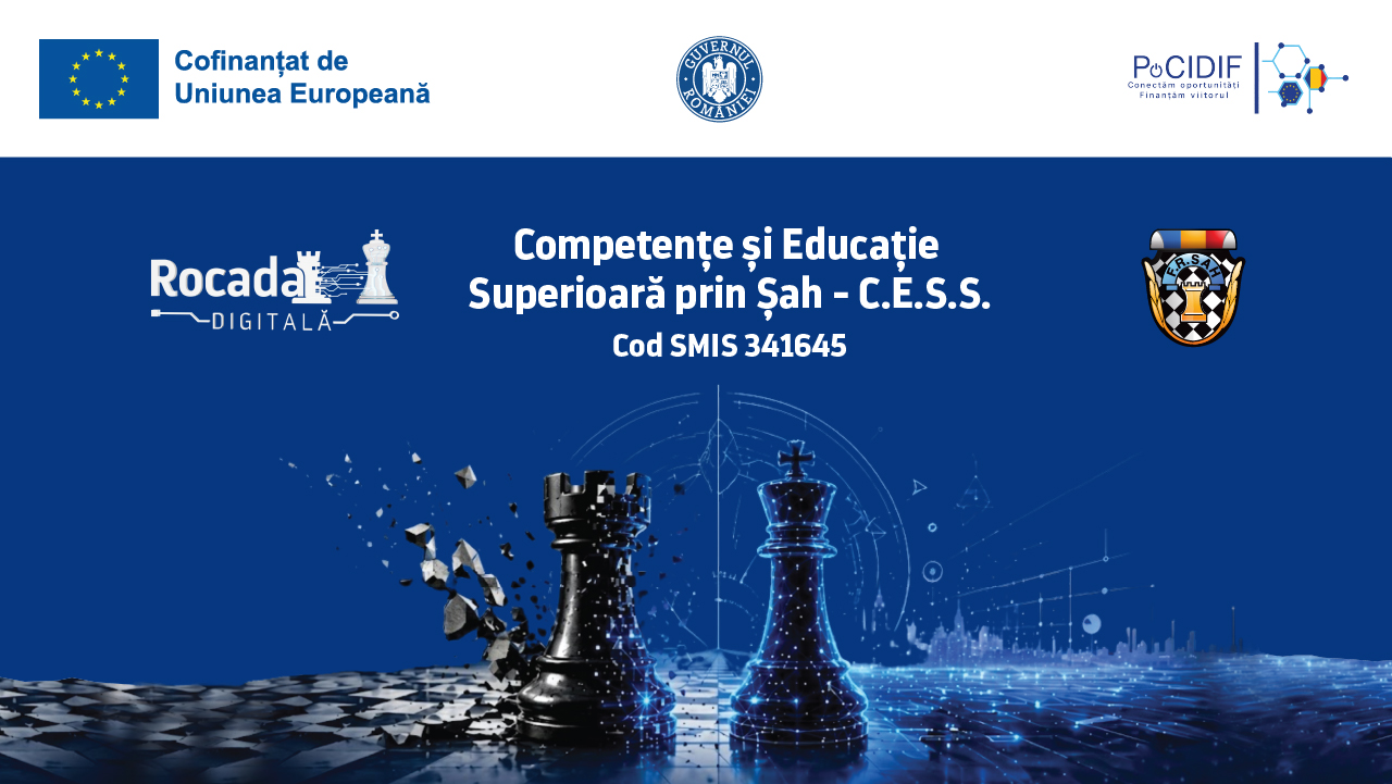 Federația Română de Șah lansează proiectul C.E.S.S. pentru digitalizarea educației și competițiilor